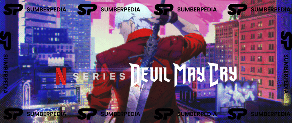 Anime Devil May Cry: Petualangan Sang Pemburu Iblis